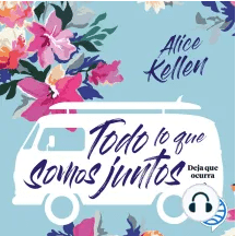Todo lo que somos juntos