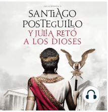 Y Julia retó a los dioses