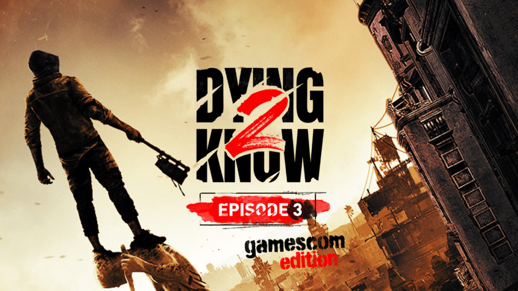 Dying Light 2 gamescom
