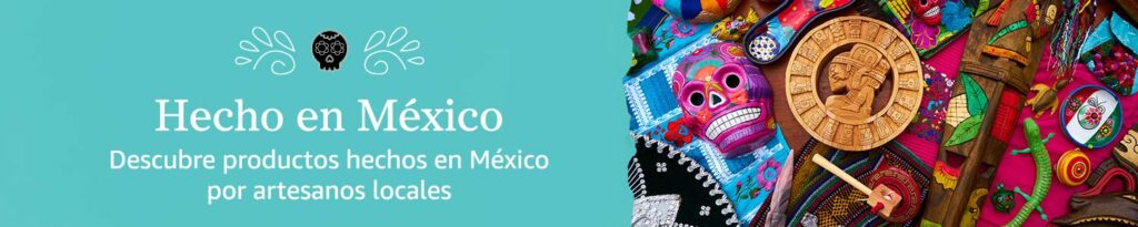 tienda de artesanos mexicanos hecho en México Amazon Handmade
