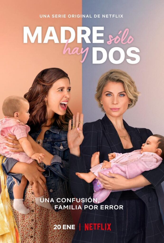Madre solo hay dos  poster