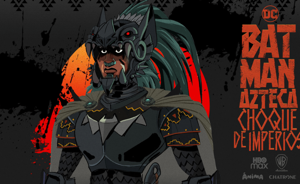 Batman Azteca: Choque de imperios