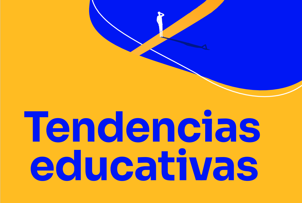 tendencias educación