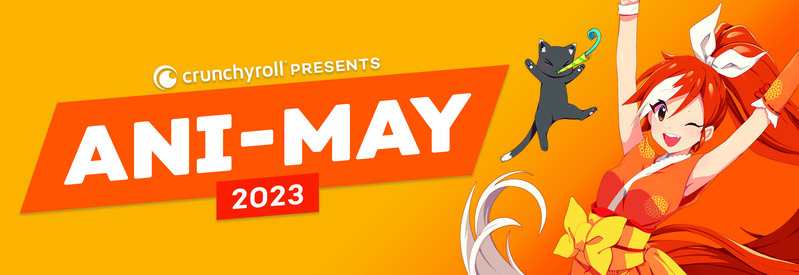 Crunchyroll Ani-may México LATAM