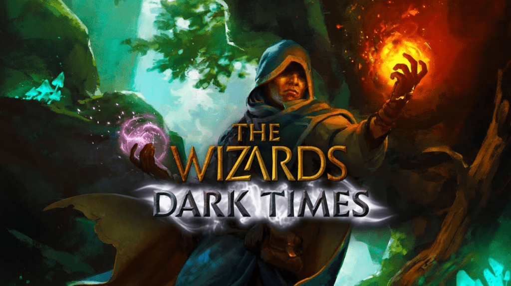 The Wizards Dark Times