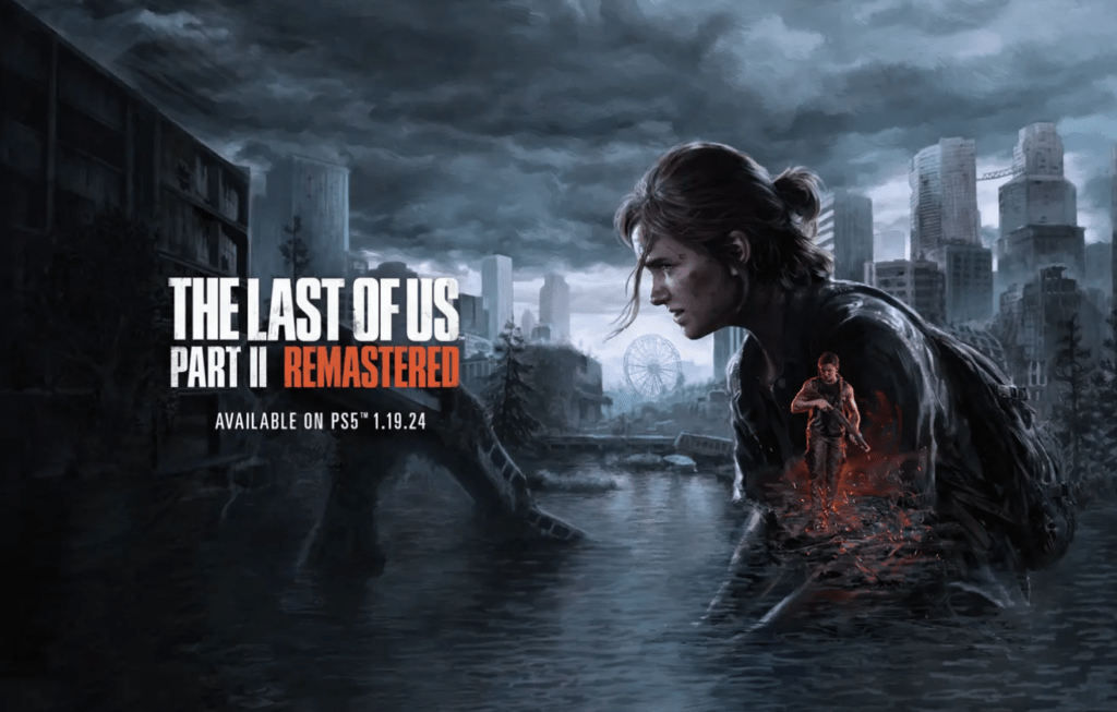 TLOU Part II Remastered