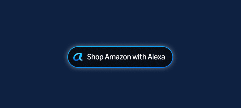 Amazon
Alexa for Shopping
